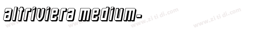 ALTRiviera Medium字体转换